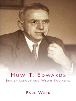 cover image of Huw T. Edwards